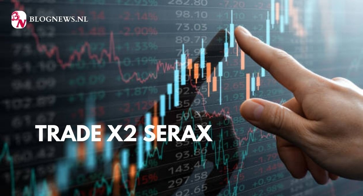 trade x2 serax