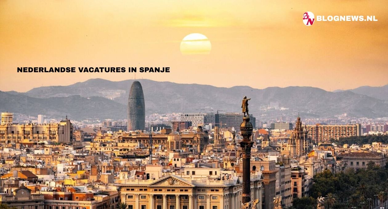 nederlandse vacatures in spanje